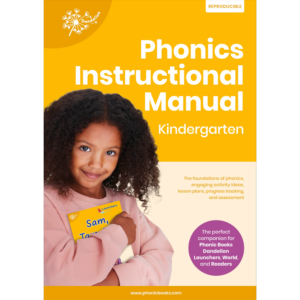 Phonic Books: Dandelion Phonics Instructional Manual (Kindergarten)